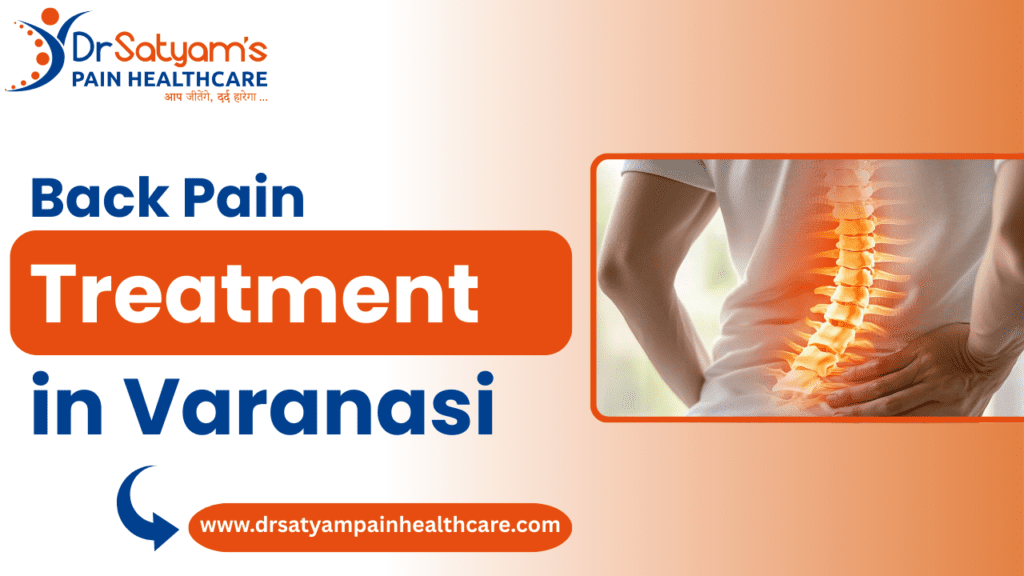 Back Pain Treatment in Varanasi