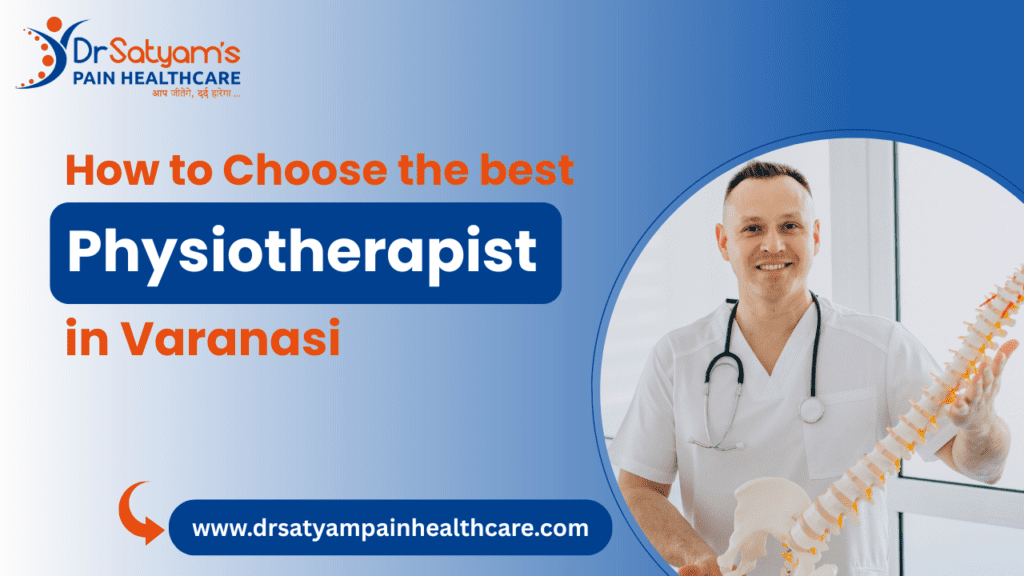 Best Physiotherapist in Varanasi