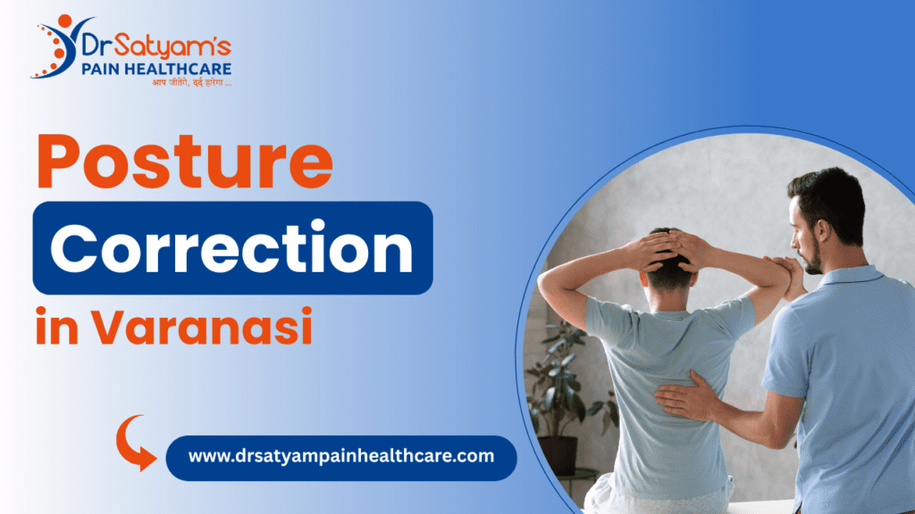 Posture Correction in Varanasi