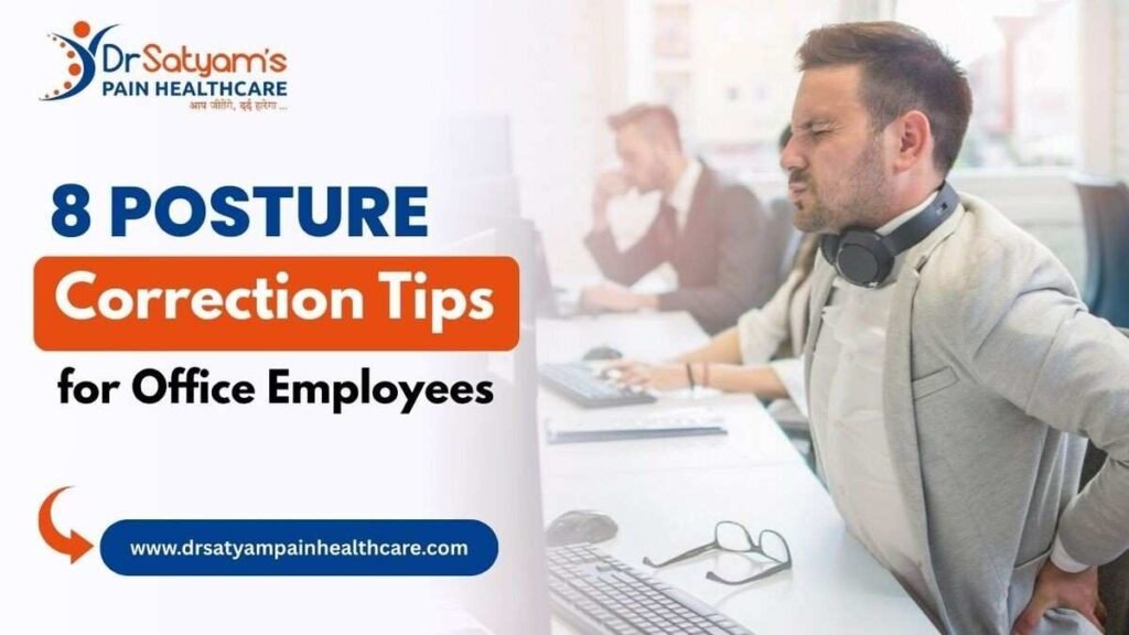 Posture Correction Tips for Office Employees