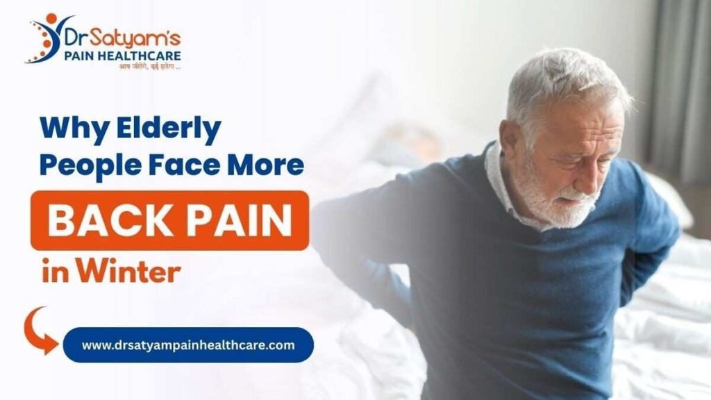 Why Elderly People Face More Back Pain in Winter